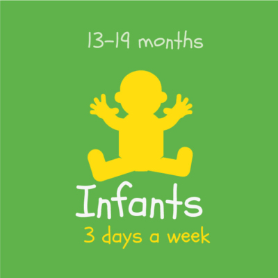 Infants (13 to 19 months if walking) 3 days a week